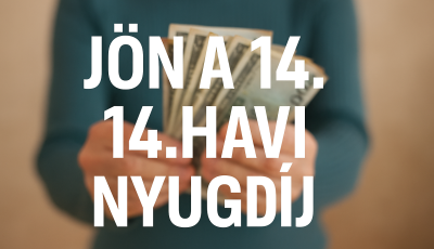 &quot;Eld&ouml;nt&ouml;tt&uuml;k, hogy lesz&quot; - &Uacute;gy n&eacute;z ki val&oacute;ban &eacute;rkezik a 14. havi nyugd&iacute;j